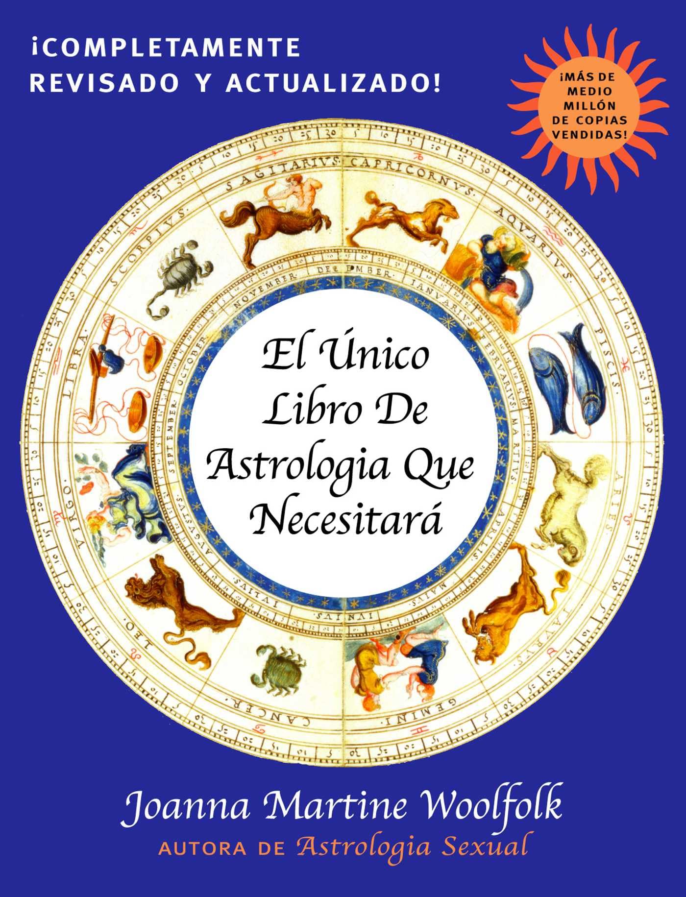 Imagen de catálogo asociada a El Unico Libro de Astrologia Que Necesitara