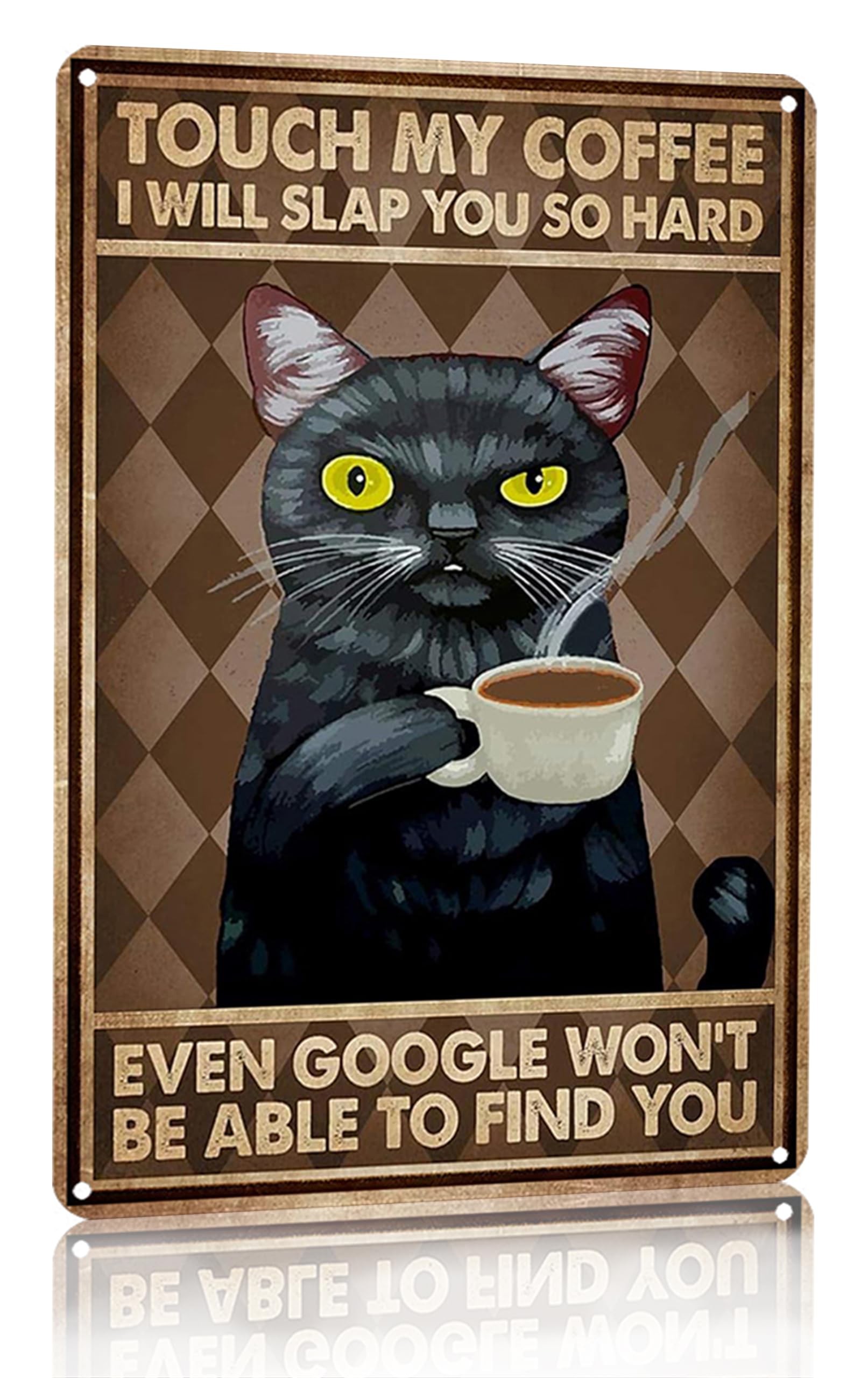 CrazySign Funny Black Cat Touch My Coffee I Will Slap You So Hard Tin Sign Vintage Home Coffee Bar Wall Art Decor 8x12 Inch (3057)