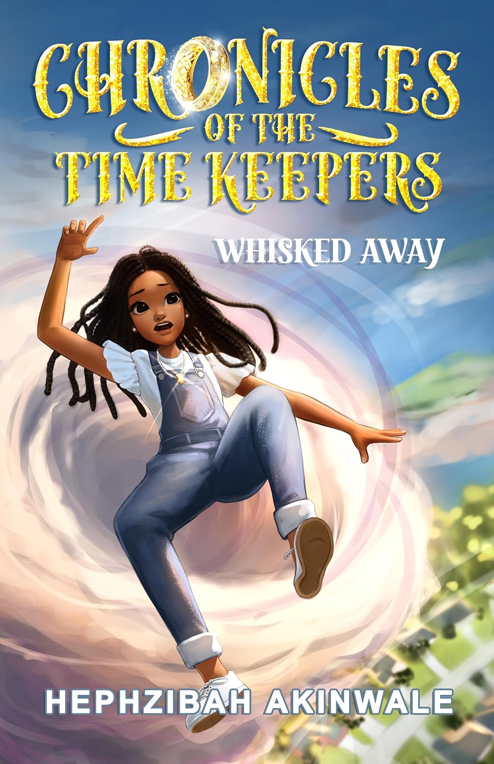 Chronicles of the Time Keepers: Whisked Away - Kindle edition by ...