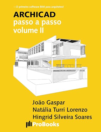 ARCHICAD passo a passo volume II