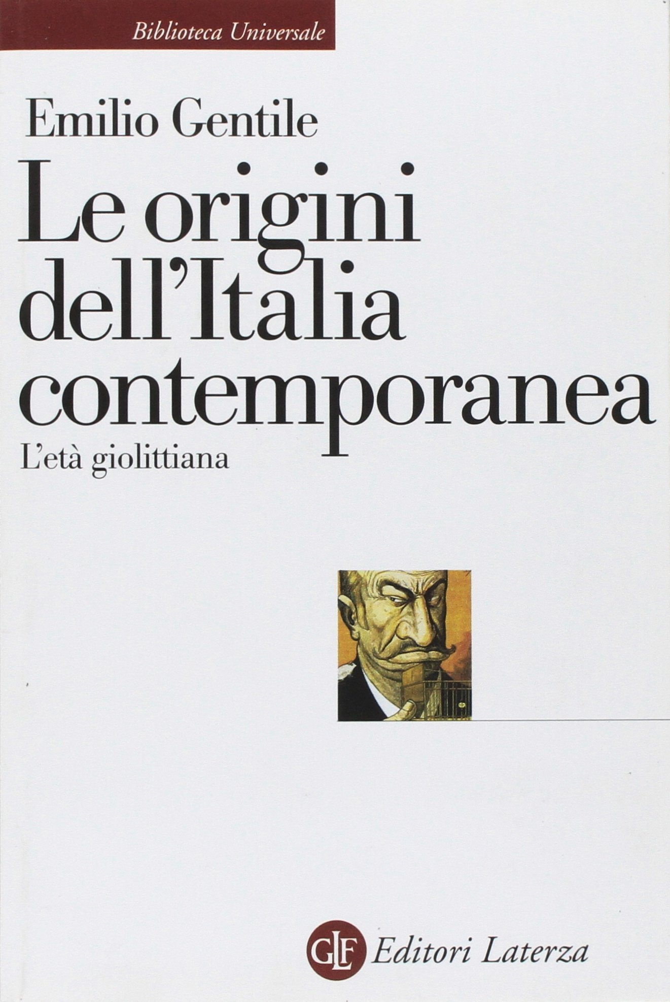 Le origini dell'Italia contemporanea. L'età giolittiana