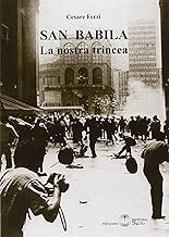 Scaricare San Babila. La nostra trincea pdf gratis