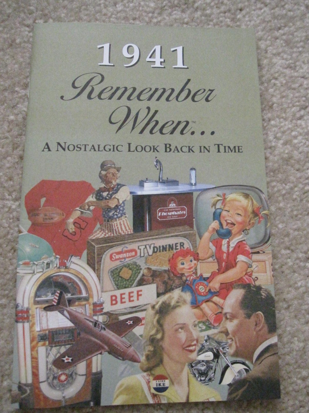 Remember When a Nostalgic Look Back in Time 1941