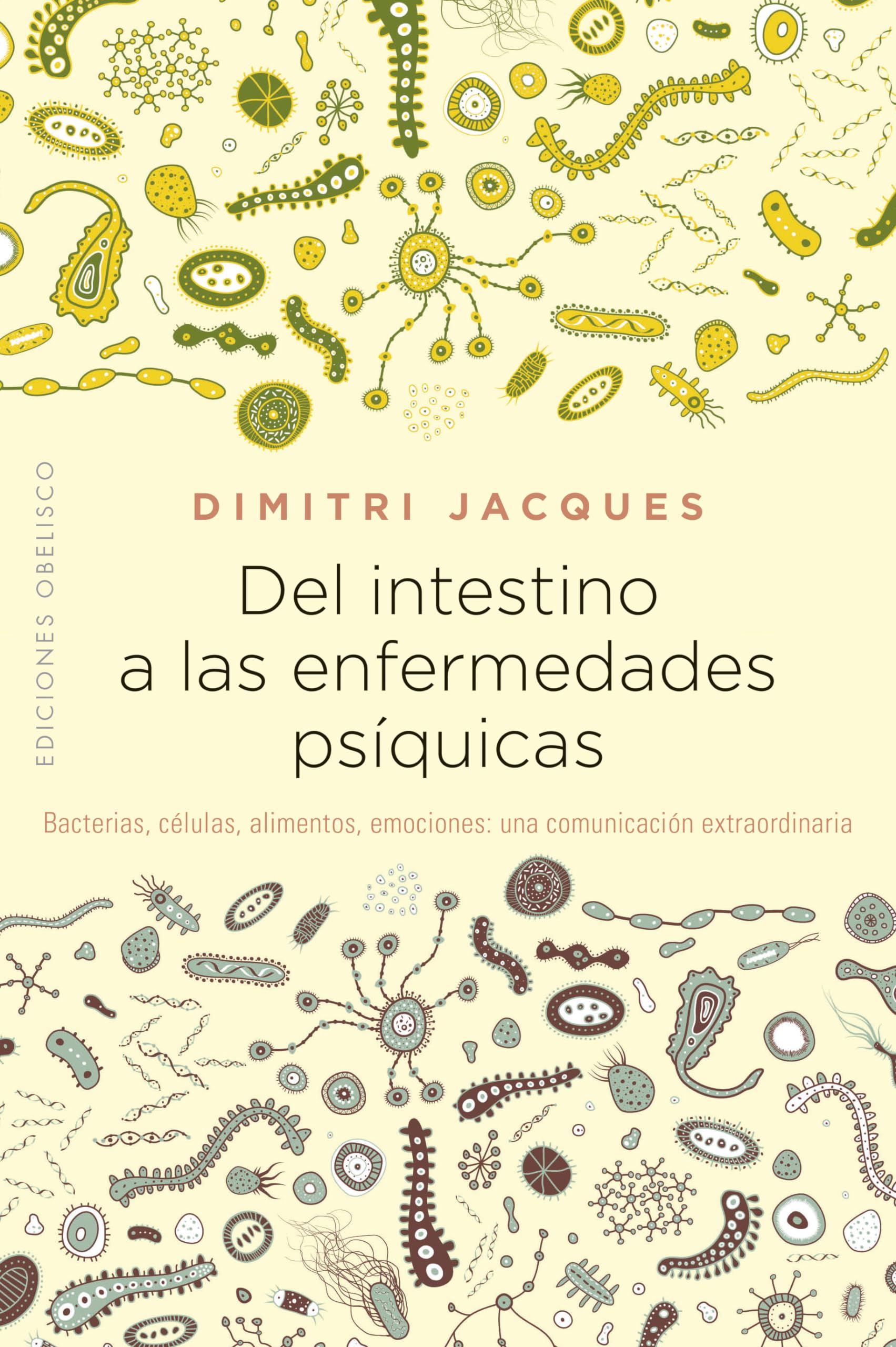del Intestino a Las Enfermedades Psi?quicas (Salud Y Vida Natural)