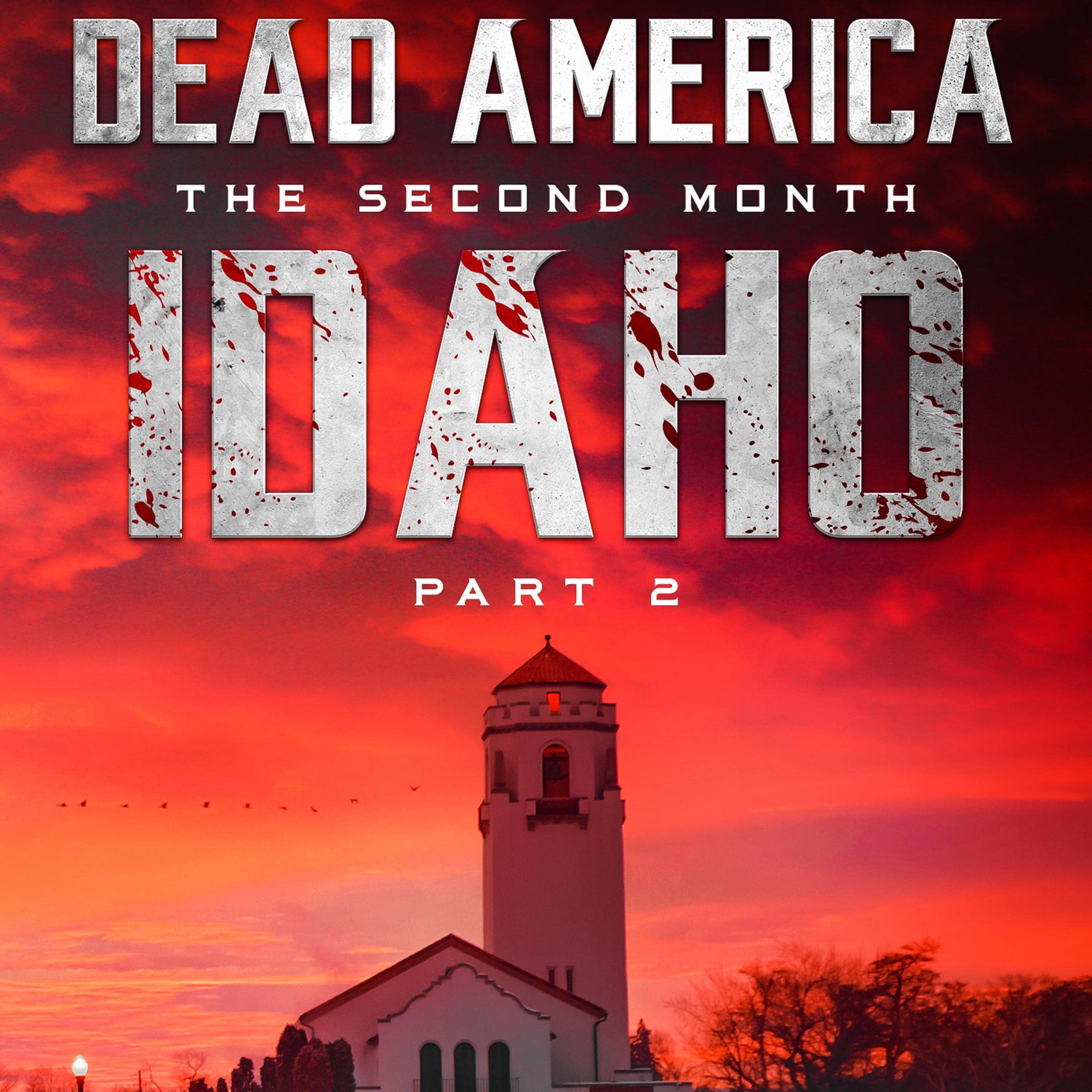 Cover art for Dead America: Idaho, Part 2