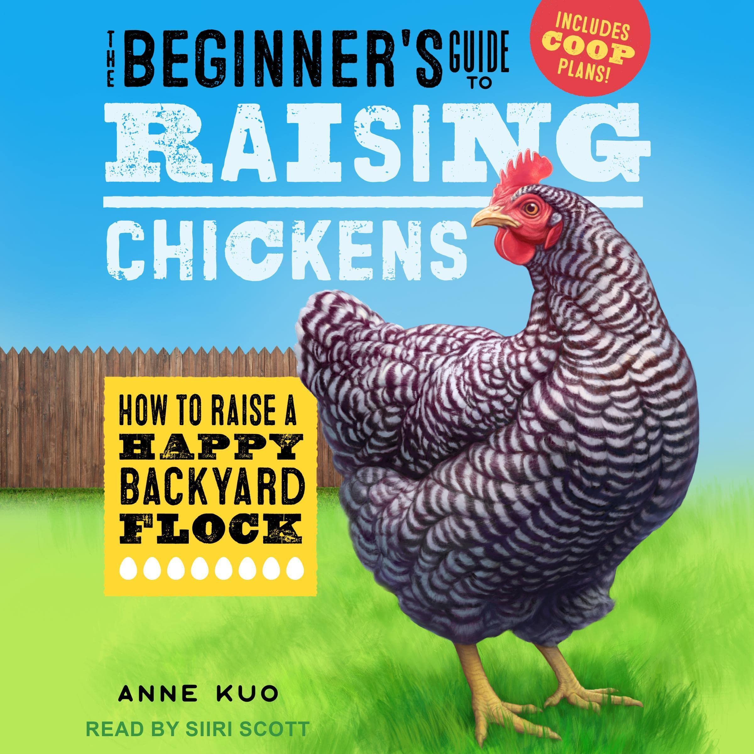 Cover art for The Beginner's Guide to Raising Chickens