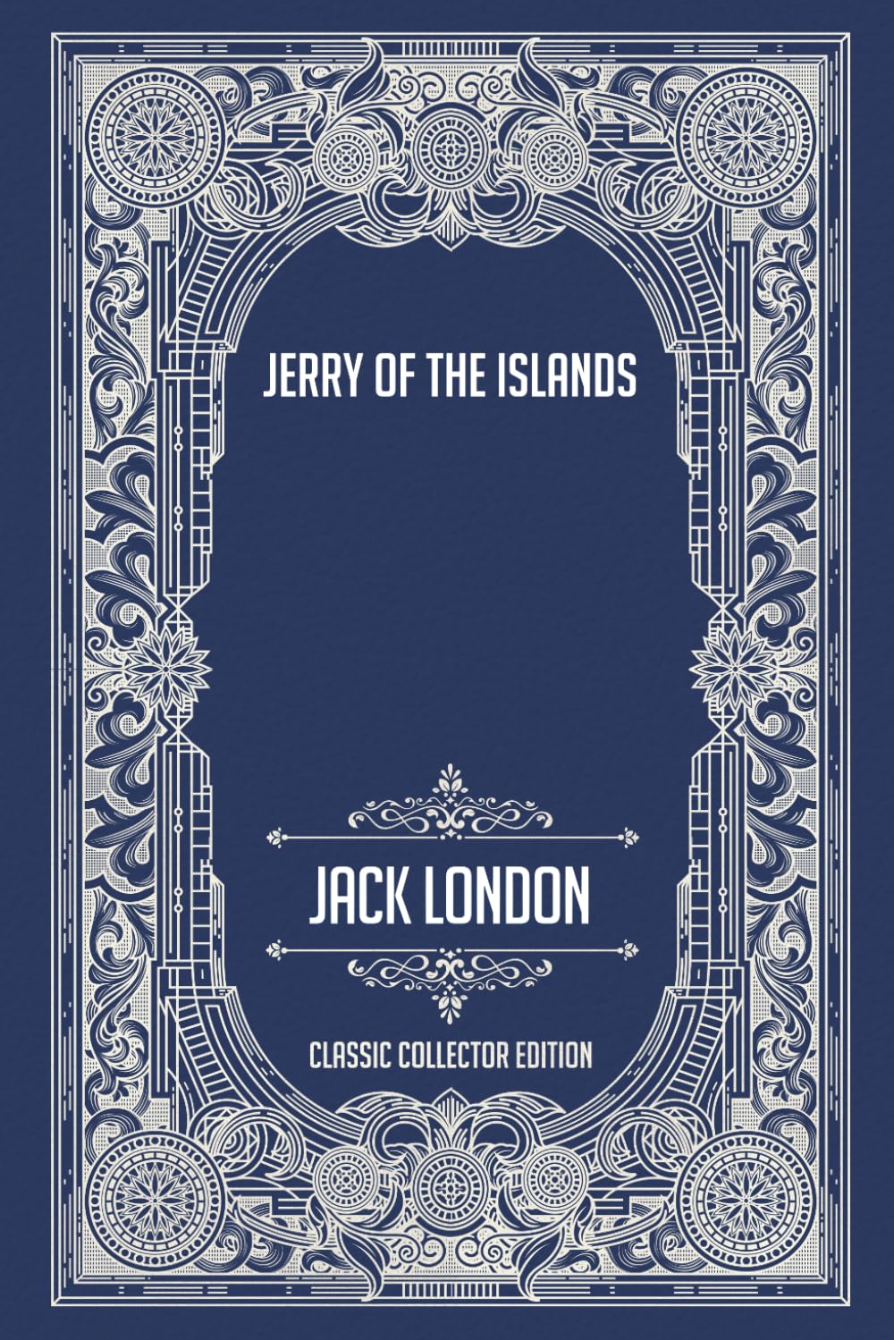 Jerry of the Islands - Classic Collector Edition (Annotated)