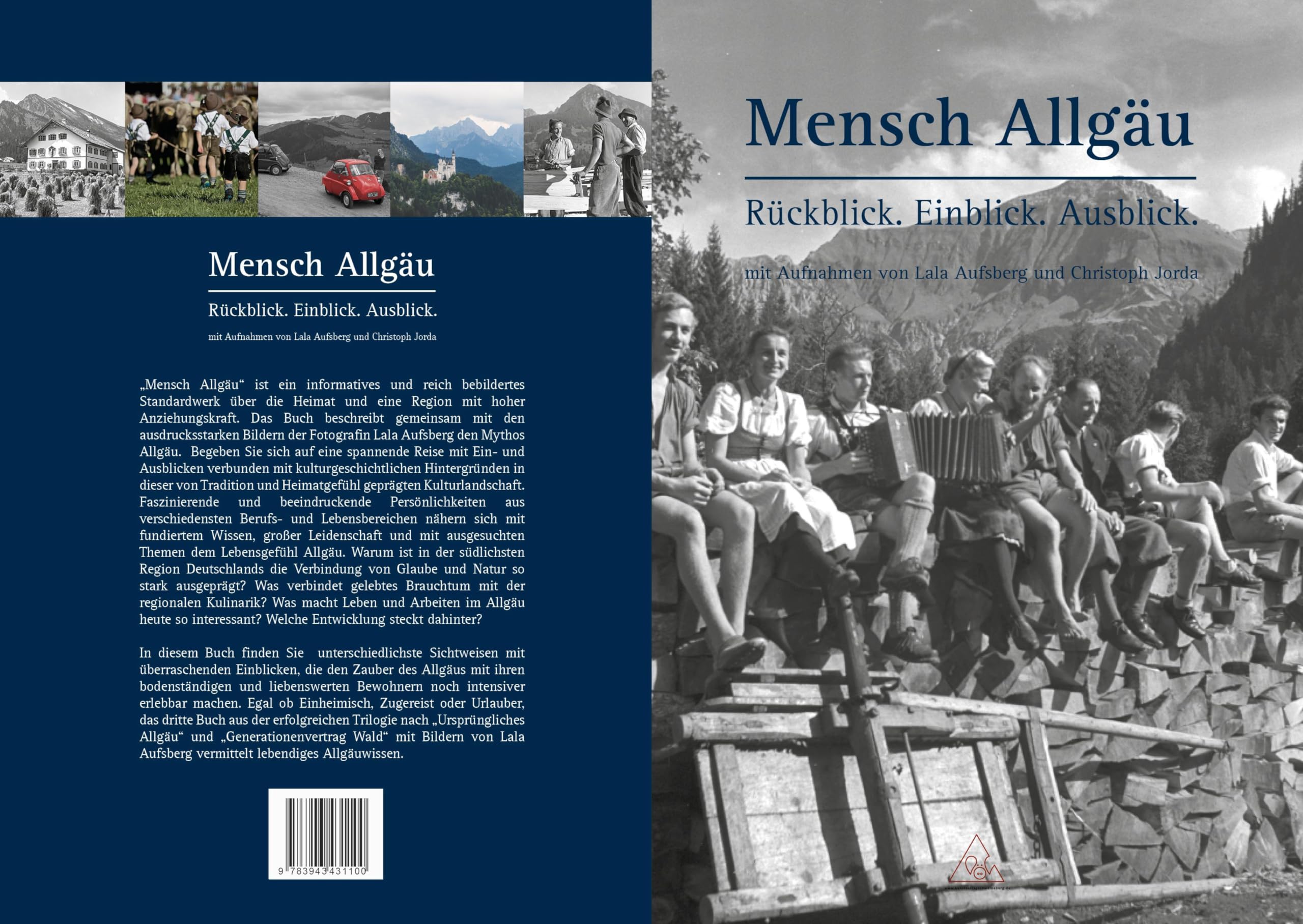 Mensch Allgäu: Rückblick Einblick Ausblick