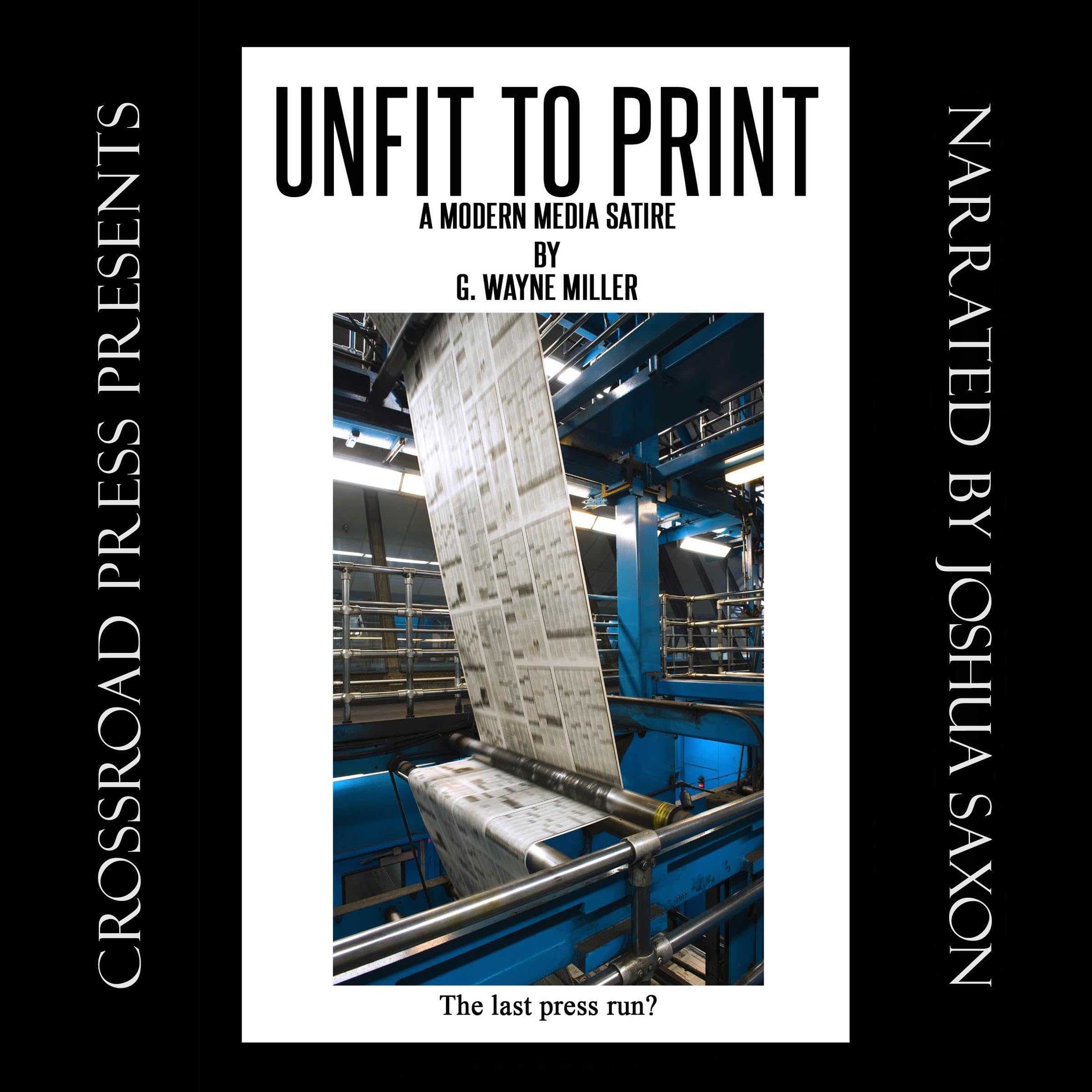 Unfit to Print