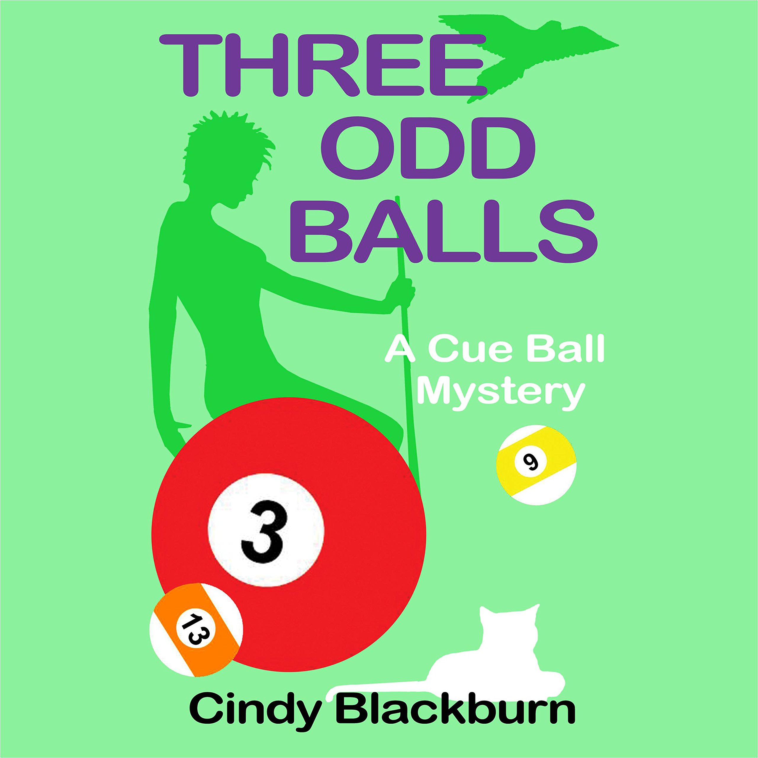Cover art for Three Odd Balls: A Humorous and Romantic Cozy