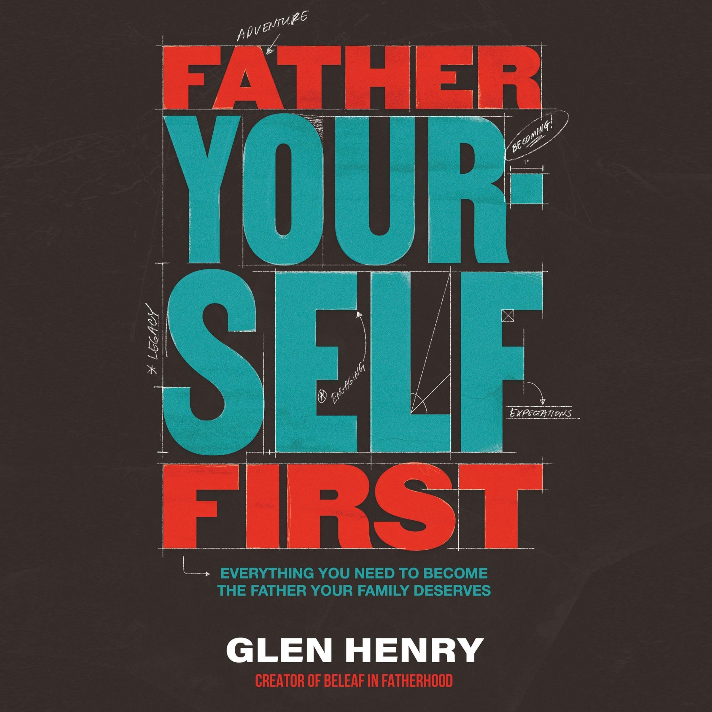 Cover art for Father Yourself First