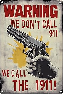 Funny No Trespassing Sign – “We Don’t Call 911” Vintage Metal Warning Sign, 8x12 Inch Private Property Wall Decor for Home, Garage, Man Cave, or Fence