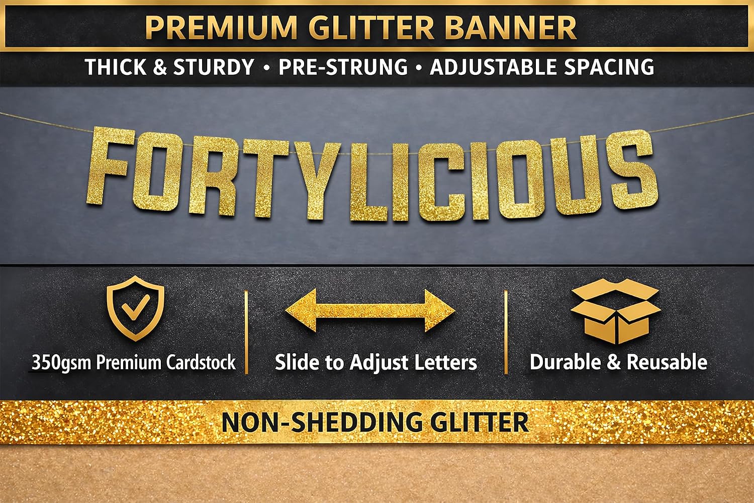 Pre-Strung Fortylicious Gold Glitter Banner - Funny 40th Birthday and Anniversary Decorations for Men and Women - Party Supplies and Gifts image 4