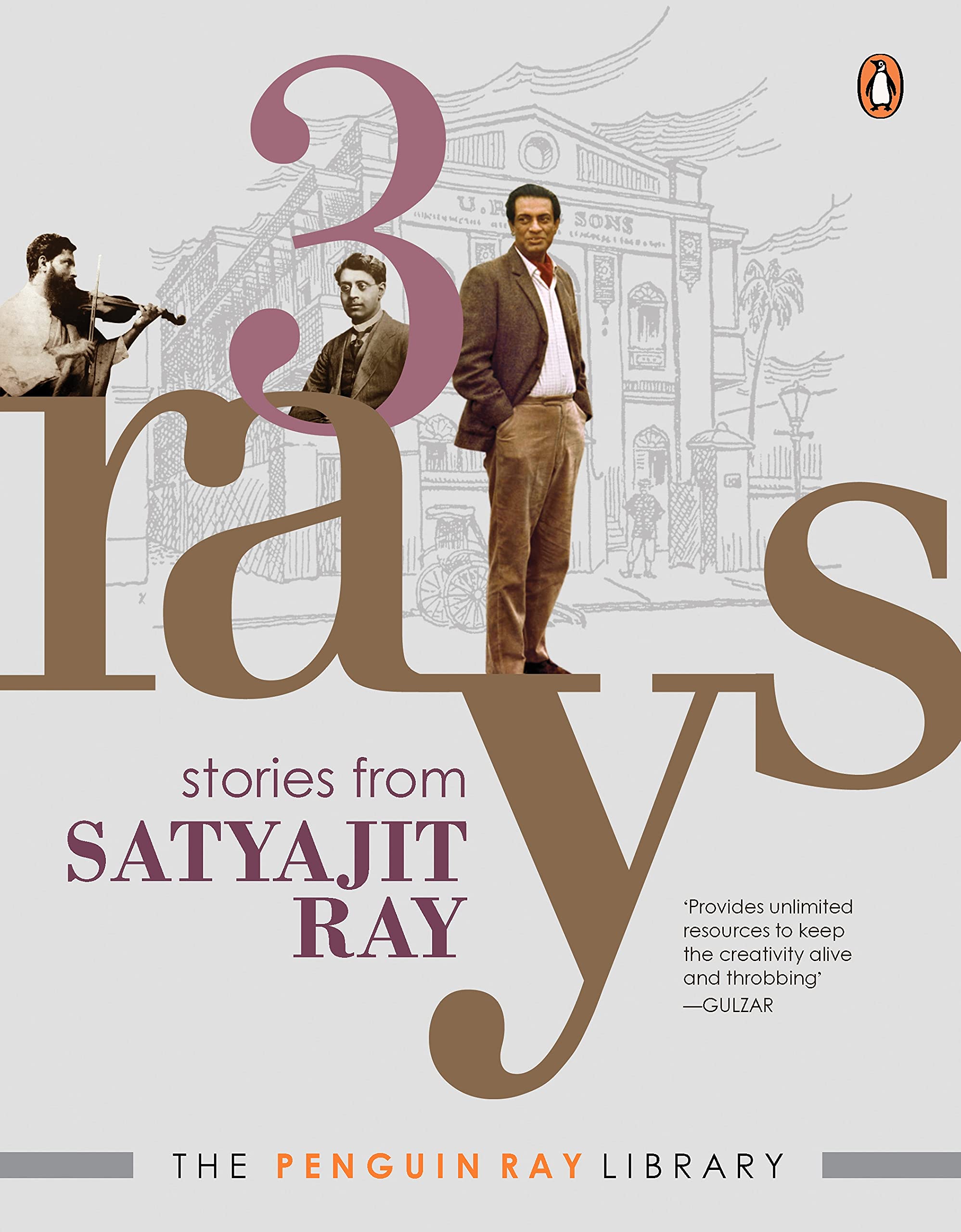3 Rays: Stories from Satyajit Ray (The Penguin Ray Library)