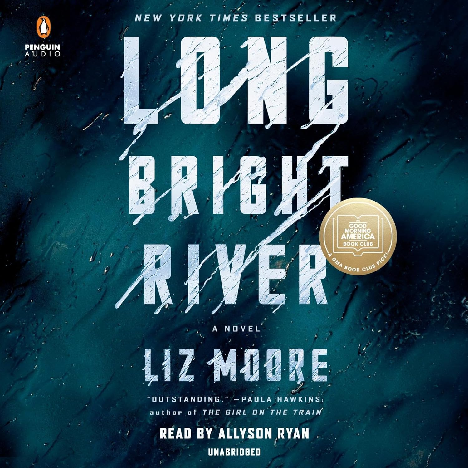 Long Bright River: A GMA Book Club Pick (A Novel) (Audiobook) Thumbnail