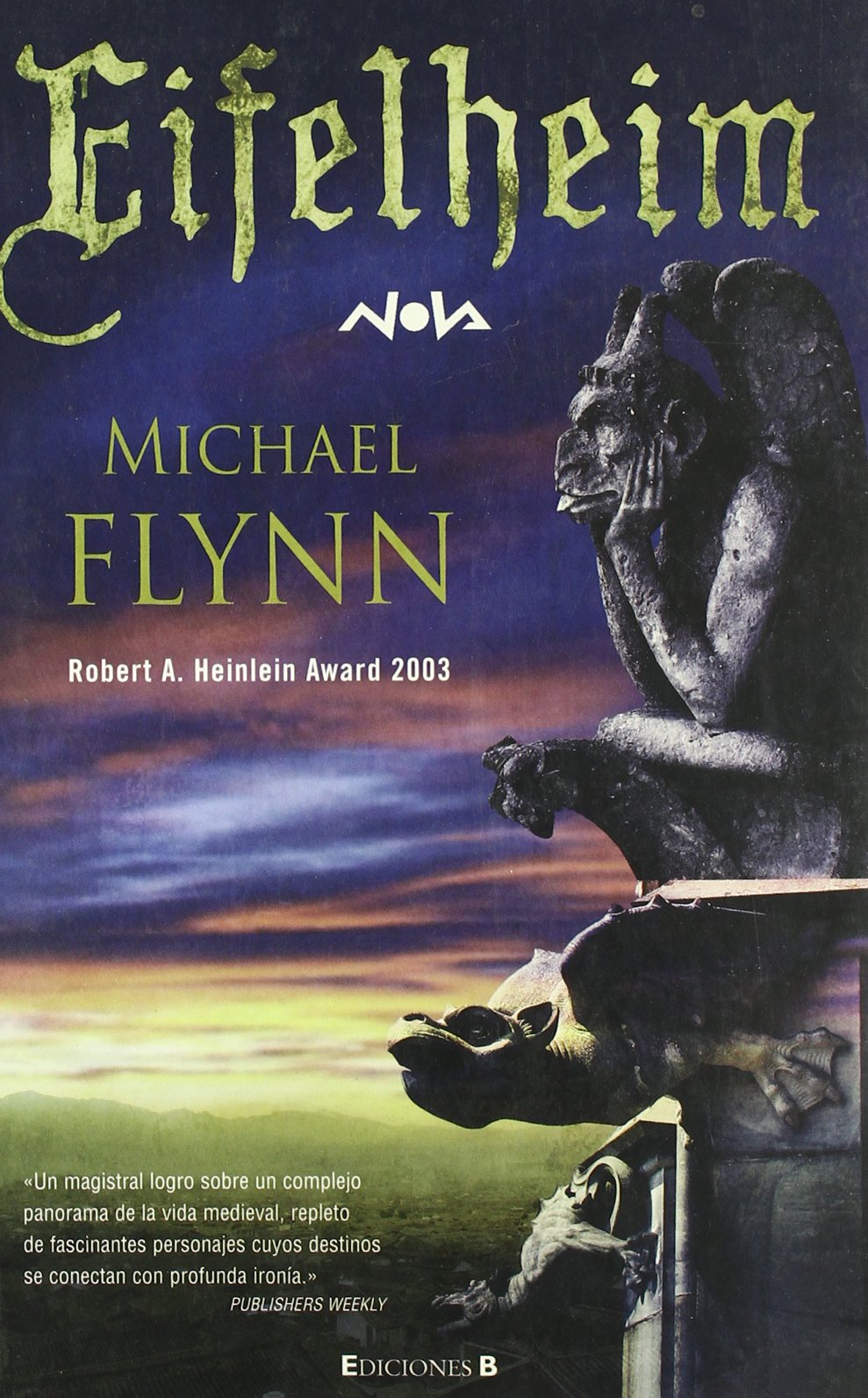 Eifelheim : Robert A. Heinlein Award 2003 (NOVA, Band 0)