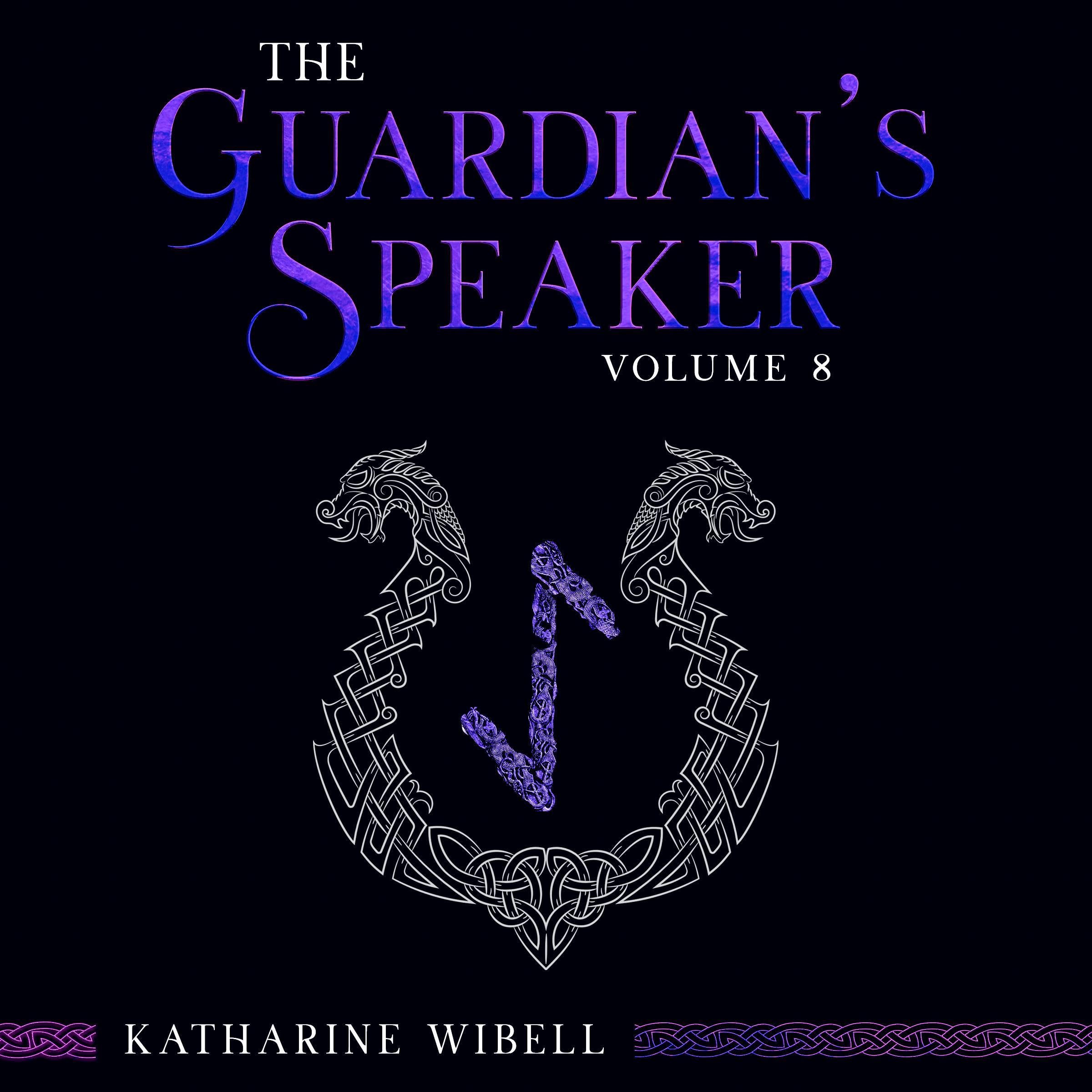 Cover art for The Guardian's Speaker, Volume 8