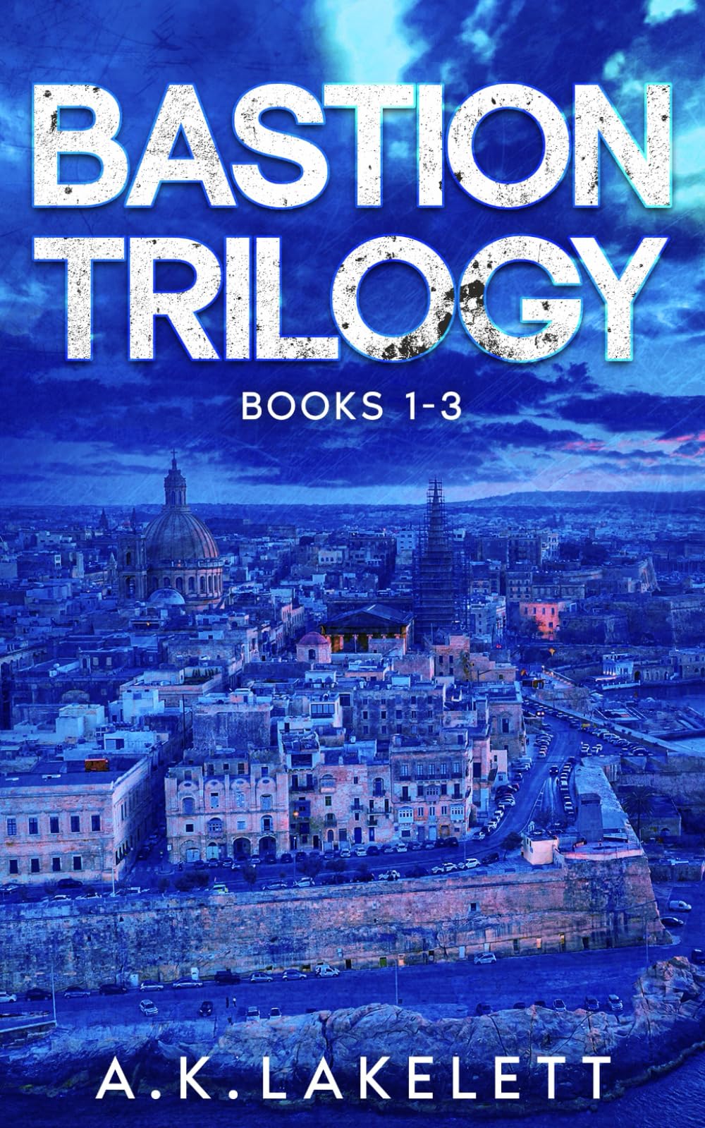 Bastion Trilogy: Where stone meets sea, stories of courage endure