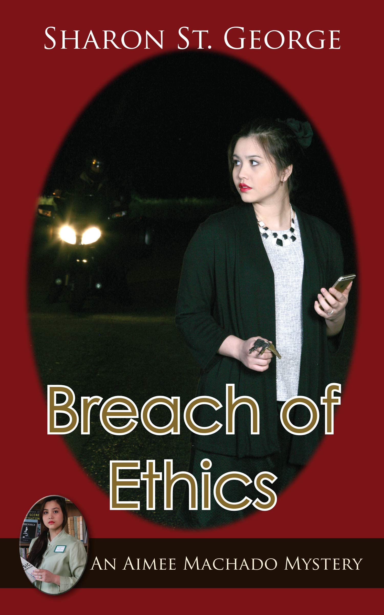 Breach of Ethics (An Aimee Machado Mystery Book 3)