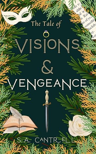 The Tale of Visions & Vengeance