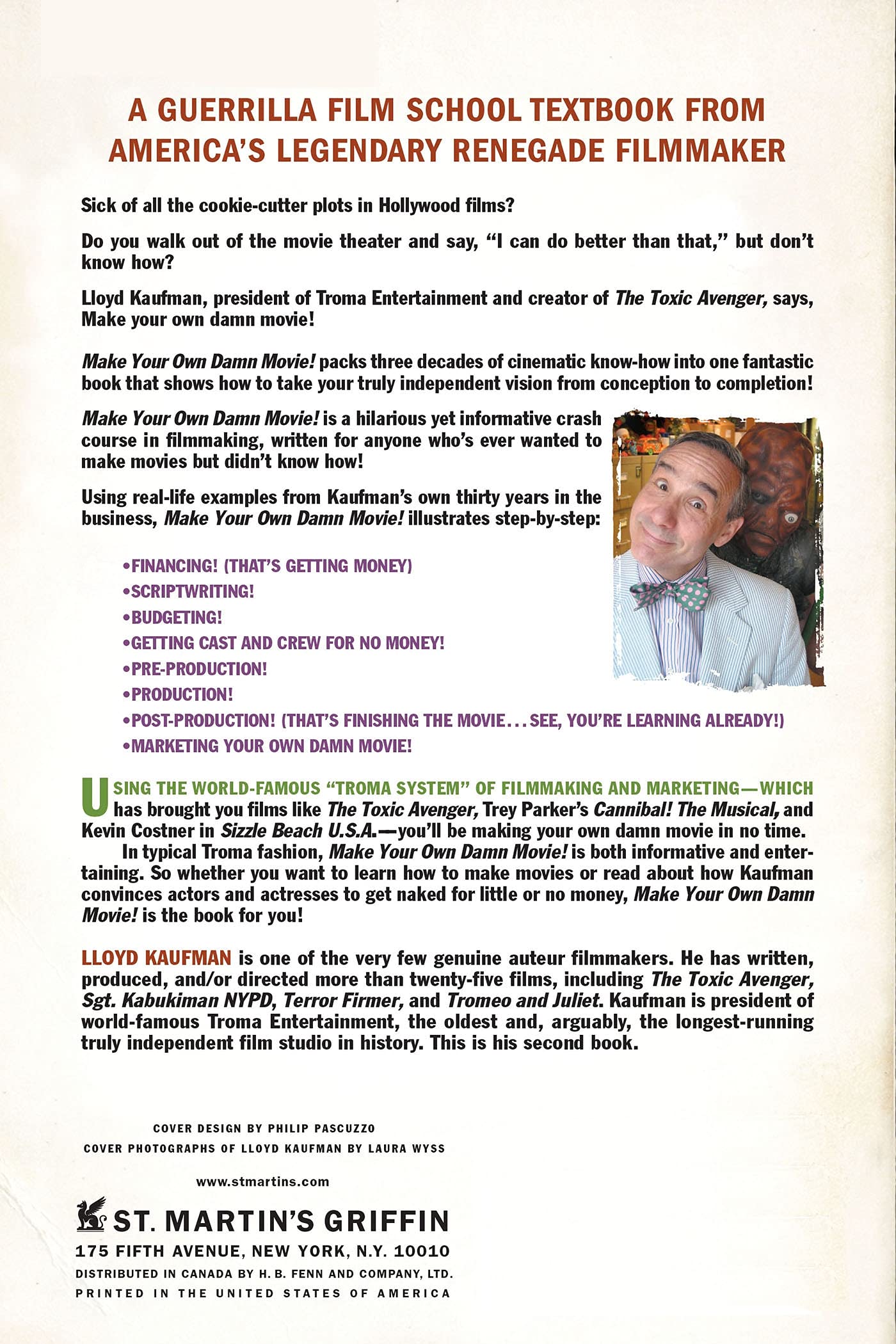 MAKE YOUR OWN DAMN MOVIE: Secrets of a Renegade Director