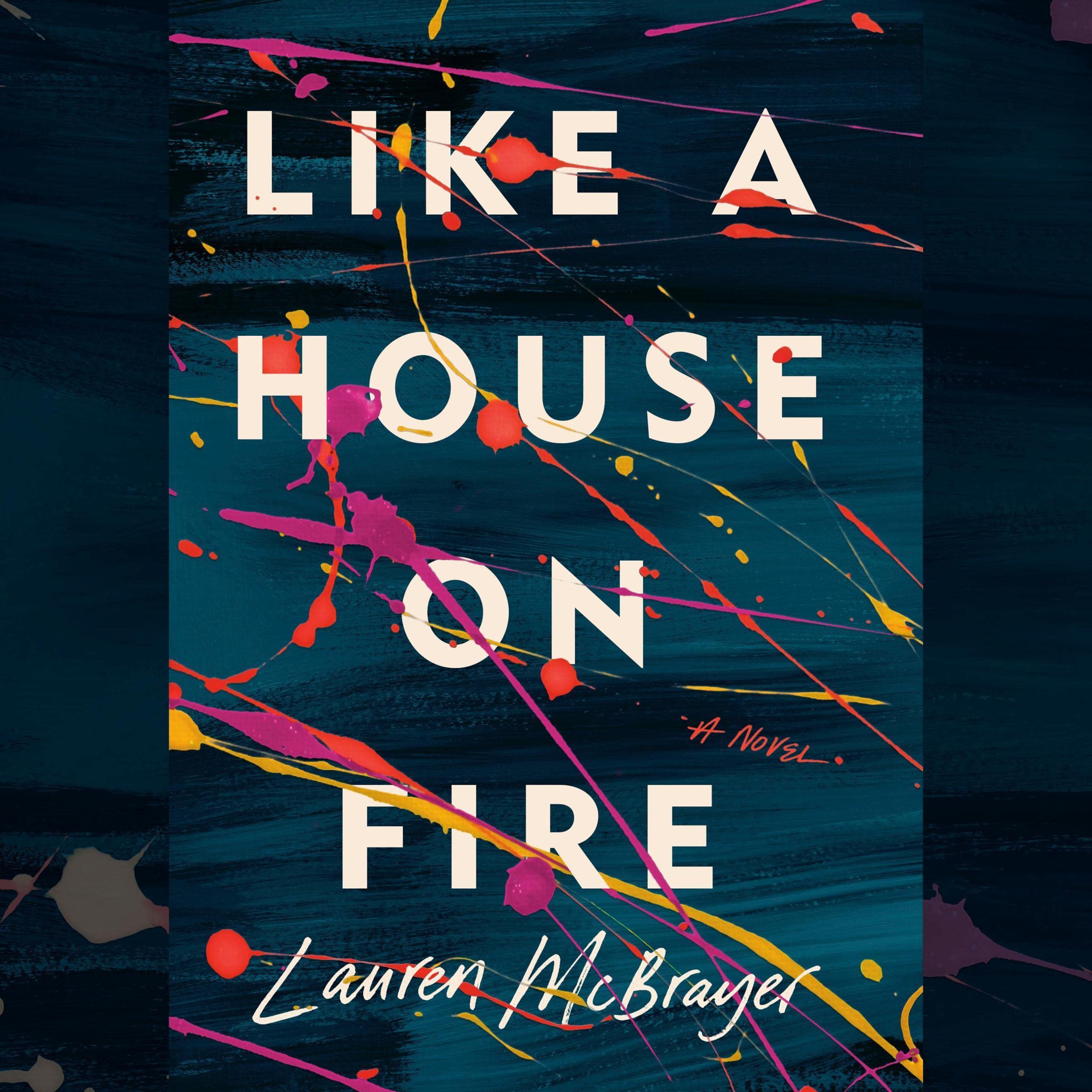 Cover art for Like a House on Fire