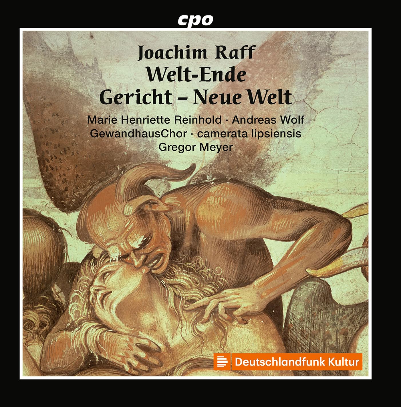 Joachim Raff: World's End, Judgement, New World