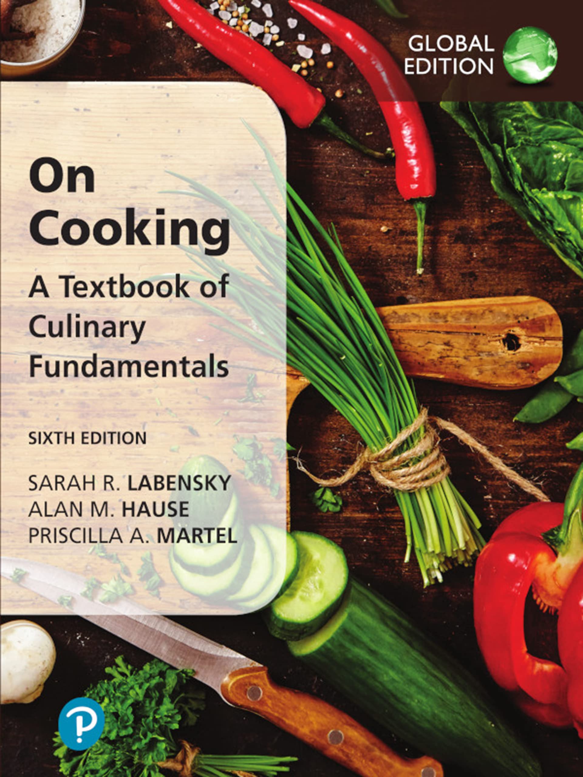 On Cooking: A Textbook of Culinary Fundamentals, Global Edition (English Edition)