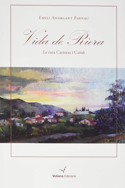 Portada de Vida de Riera. La Ruta Carreras Candi