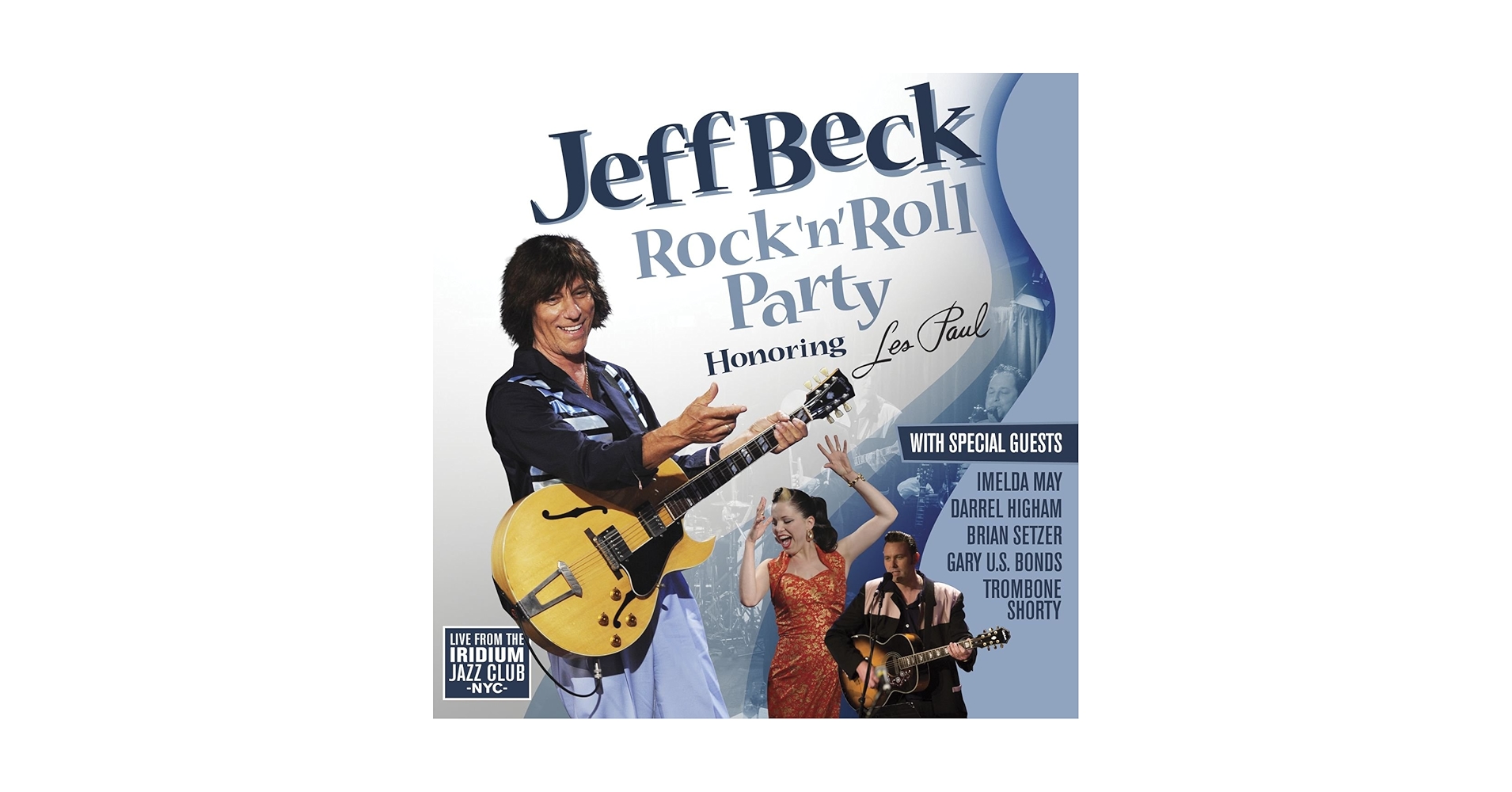 洋楽 Jeff Beck Rock 'n' Roll Party LP Jeff Beck – Rock 'n' Roll Party (Honoring Les Paul) – CD