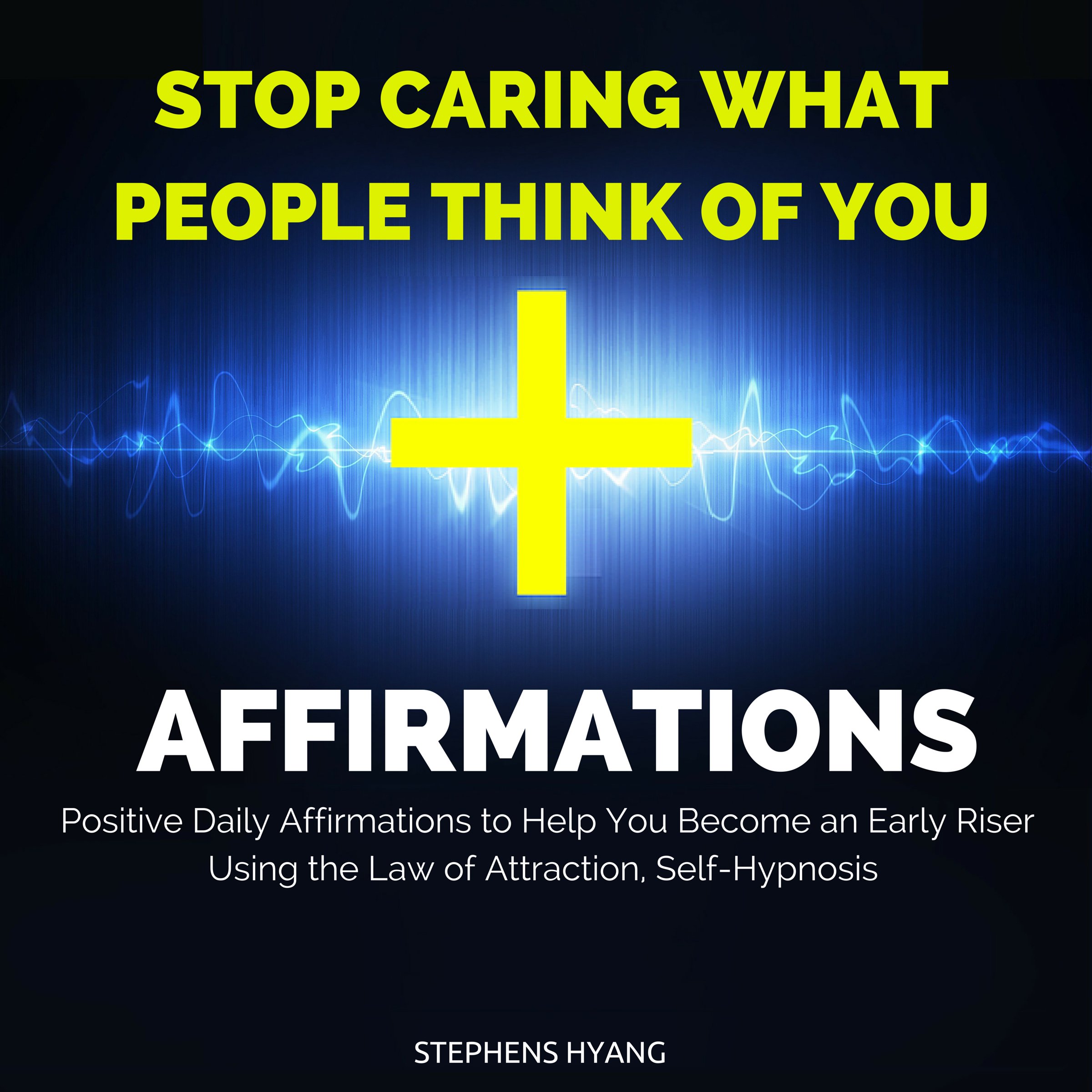 Cover art for Stop Caring What People Think of You Affirmations