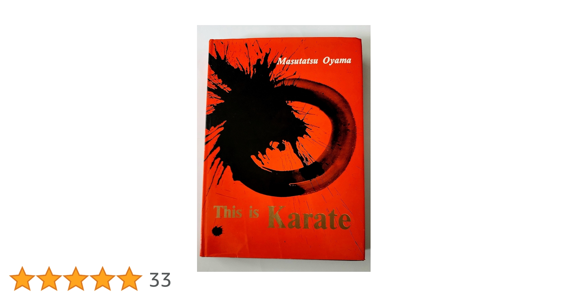 趣味・スポーツ・実用 Masutatsu Oyama, This is Karate 趣味・スポーツ・実用 Masutatsu Oyama, This is Karate This is