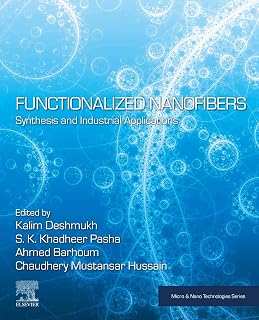 Functionalized Nanofibers: Synthesis and Industrial Applications (Micro and Nano Technologies)