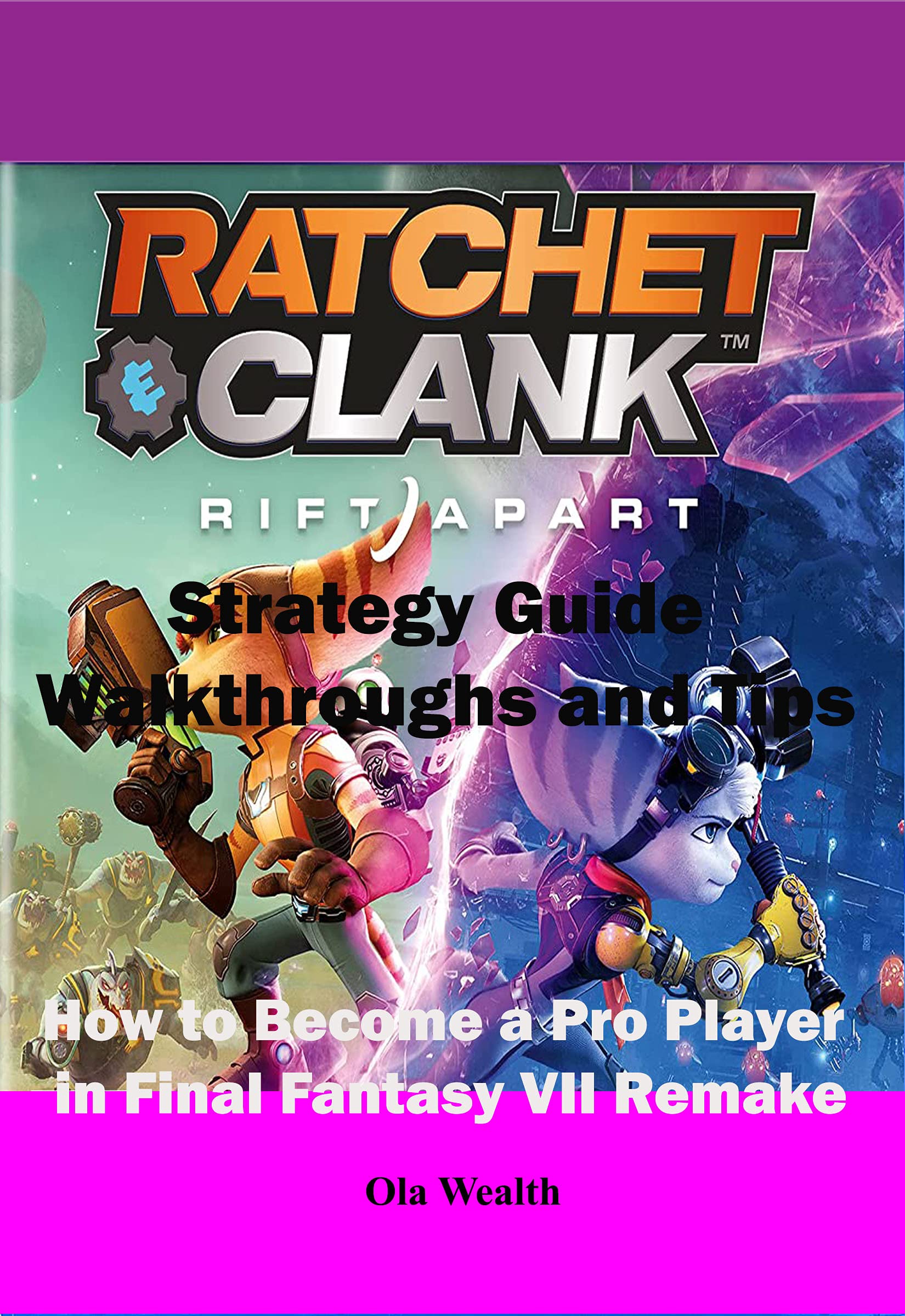 Buy Ratchet and Clank Rift Apart Beginner’s Guide, Tips, And Tricks