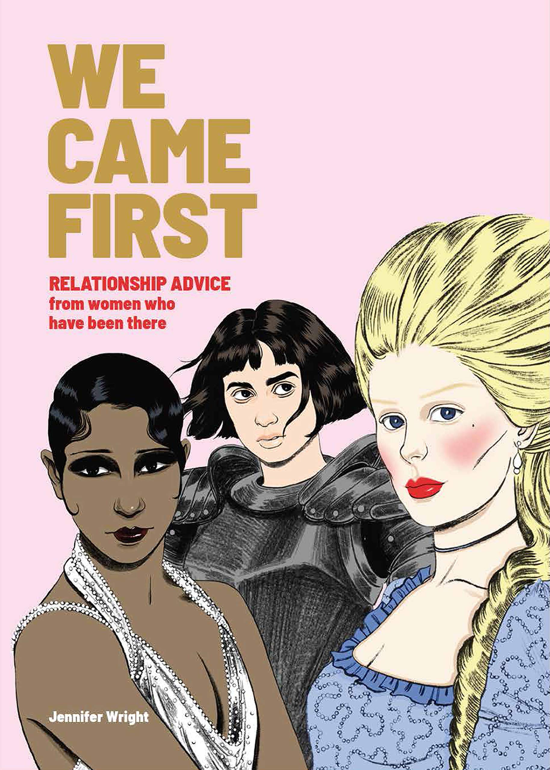 We Came First: Relationship Advice from Women Who Have Been Ther