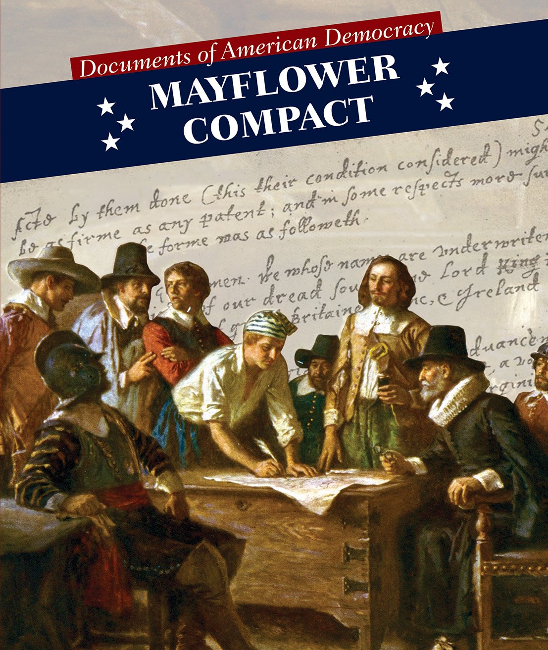 Mayflower Compact (Documents of American Democracy)
