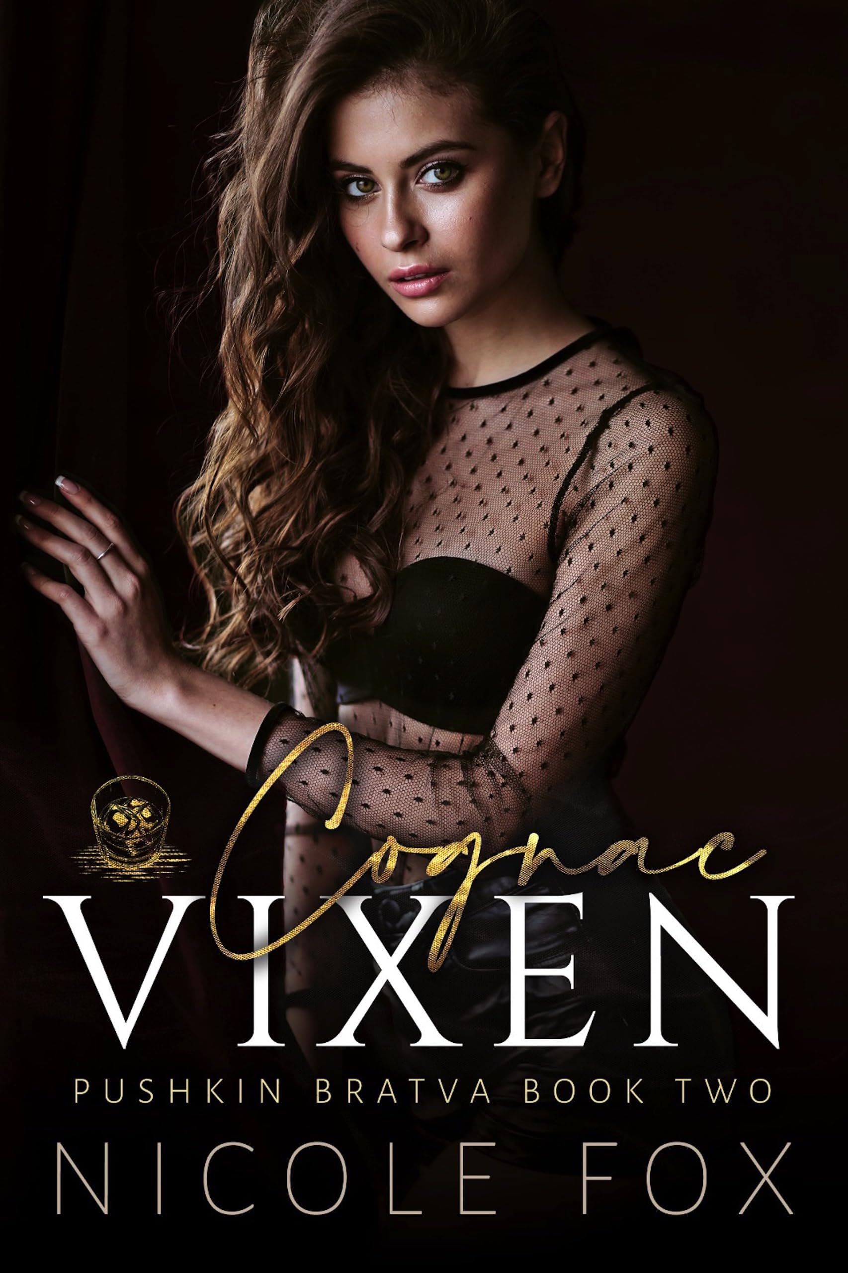Cognac Vixen (Pushkin Bratva Book 2)