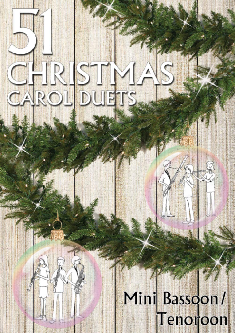 51 Christmas Carol Duets Mini Bassoon/Tenoroon