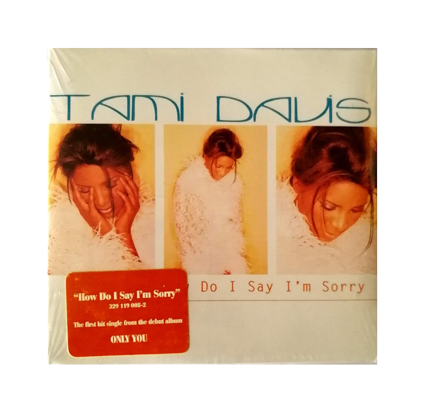 Tami Davis How Do I Say I m Sorry Amazon Music