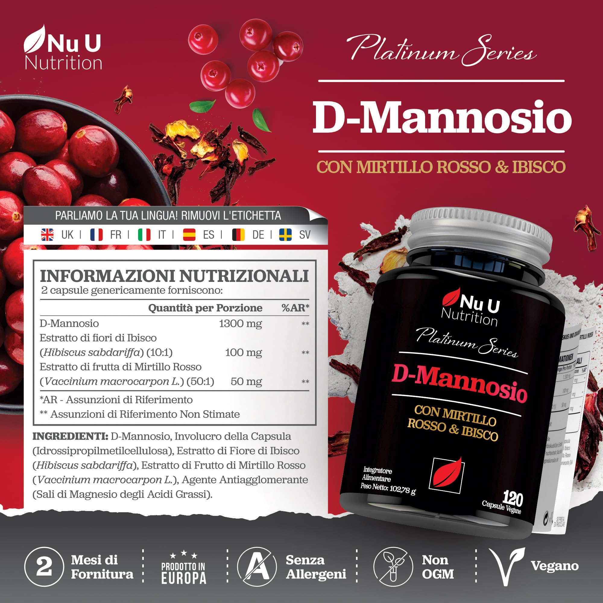 D-Mannosio Puro - 120 Capsule Vegane - Complesso 3 in 1 con Estratti di Mirtillo Rosso e Ibisco - Supporto Naturale per le Donne - Prodotto in Europa - Nu U Nutrition