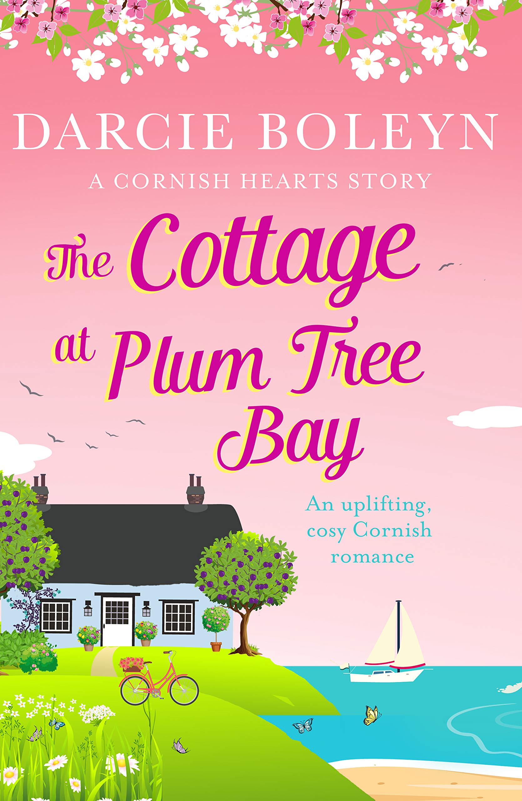 The Cottage at Plum Tree Bay: An uplifting, cosy Cornish romance: 2 (Cornish Hearts, 2)