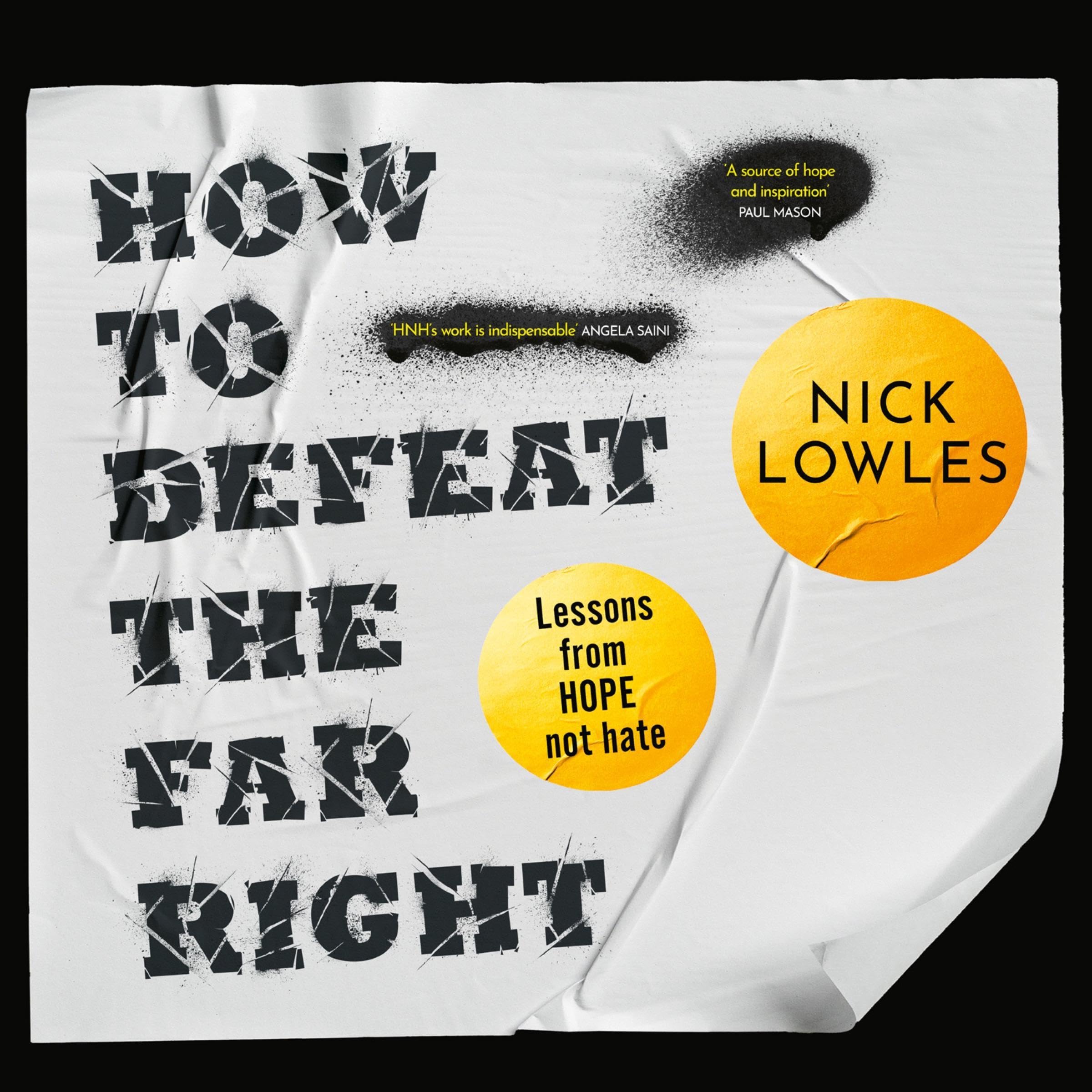 How to Defeat the Far Right: Lessons From Hope Not Hate