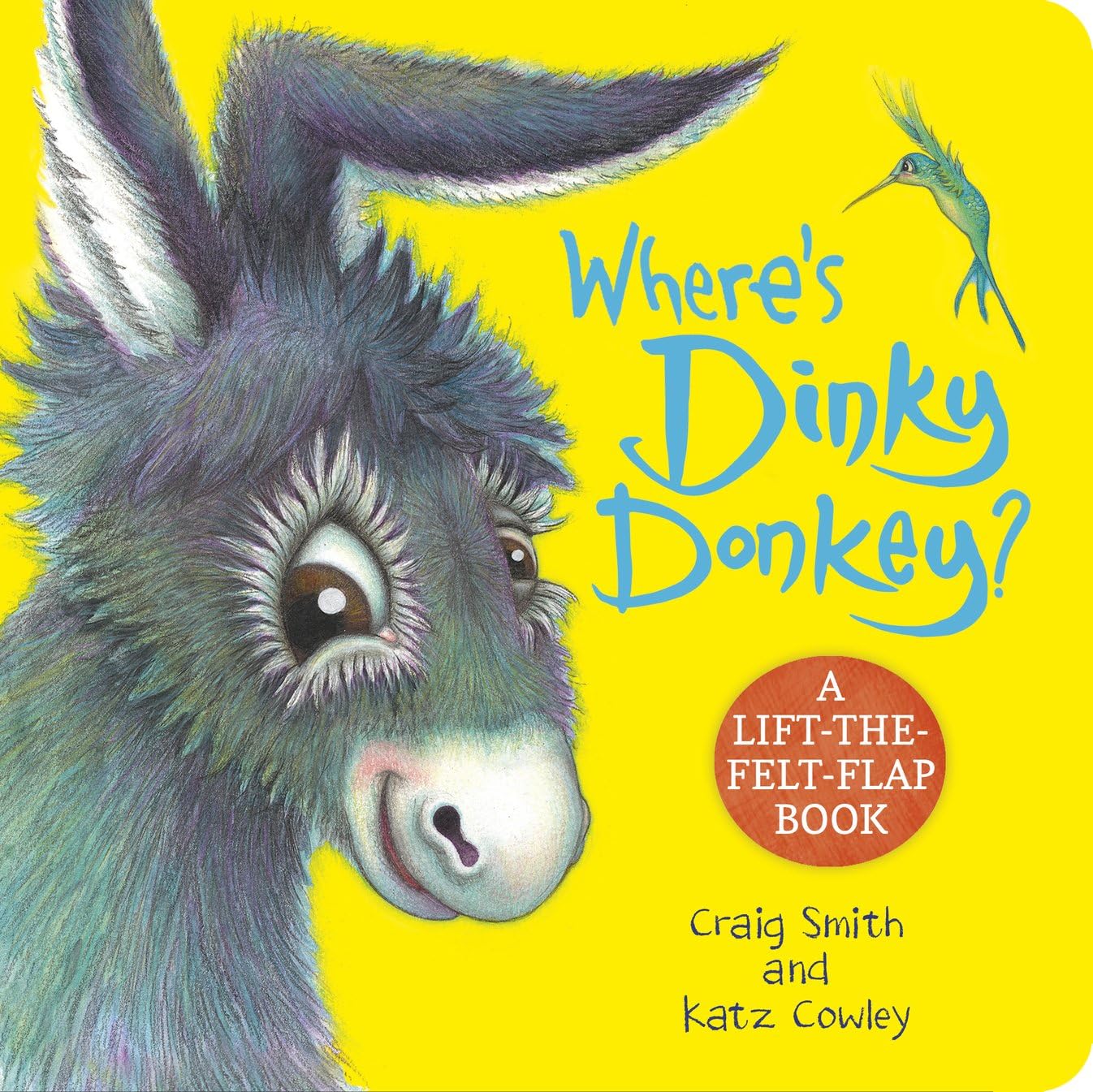 Where's Dinky Donkey? A lift-the-flap board book (The Wonky Donkey)