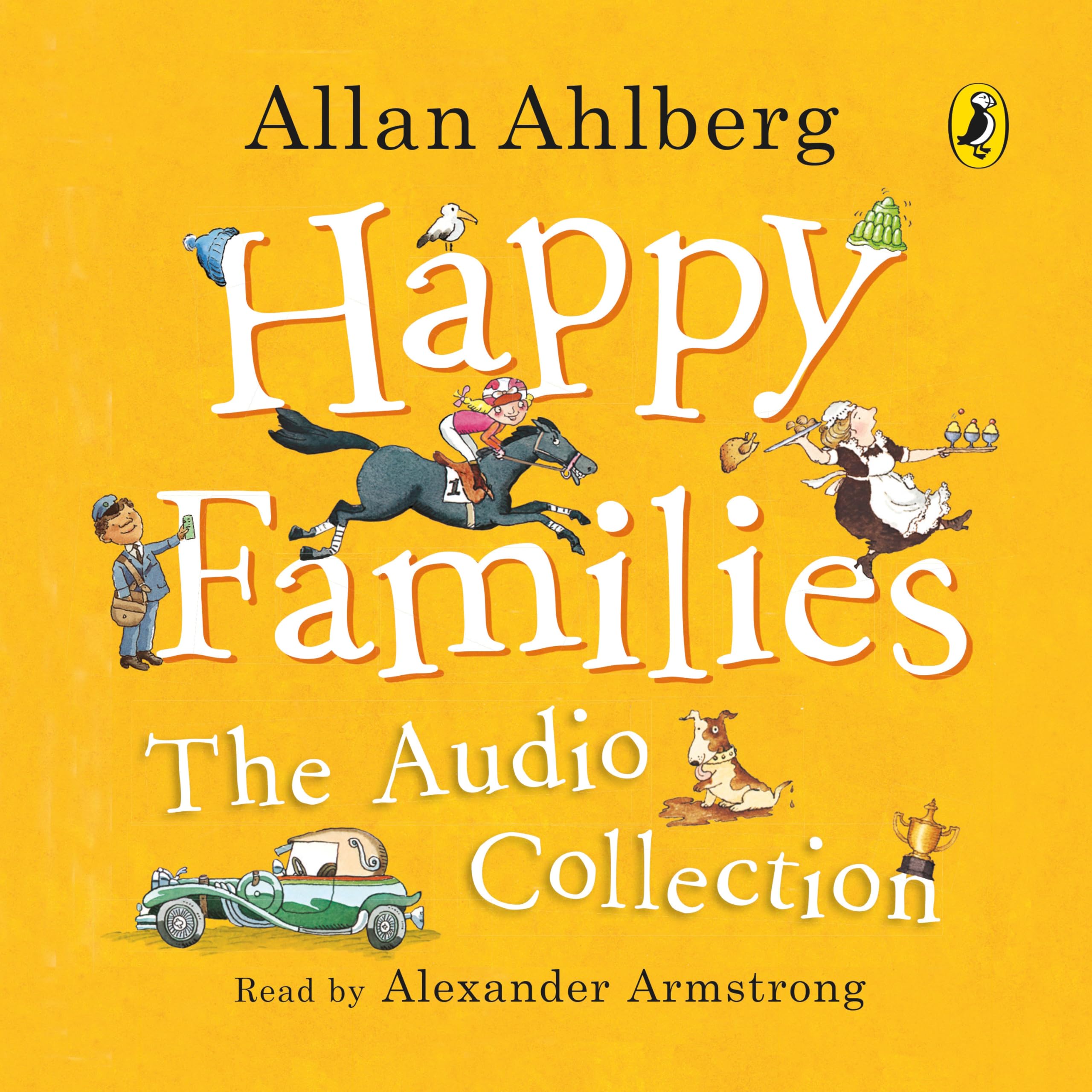 Happy Families: The Audio Collection - Ahlberg, Allan