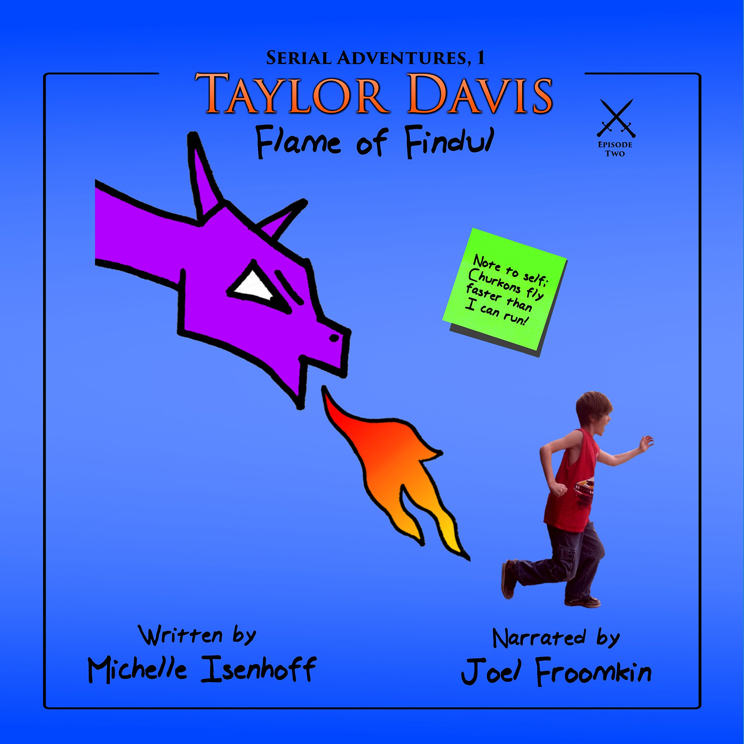 Taylor Davis: Flame of Findul, Episode 2