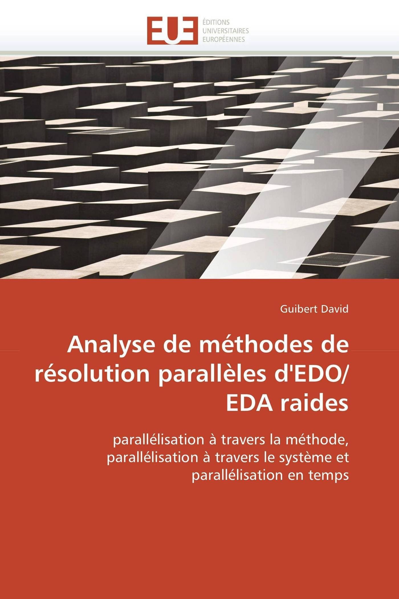 Analyse de M thodes de R solution Parall les d'Edo/Eda Raides (Omn.Univ.Europ.)