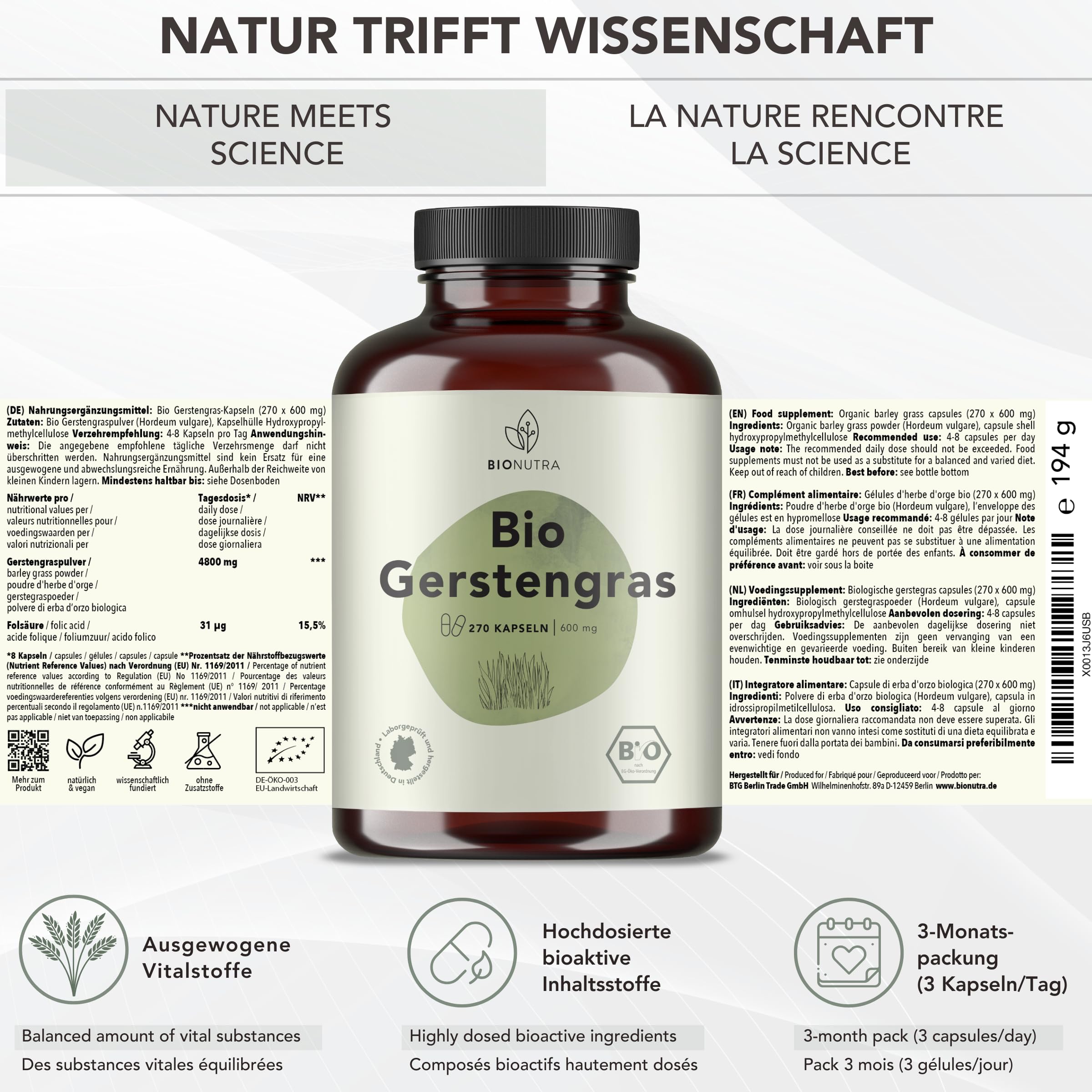 BIONUTRA® Capsule di Erba d’Orzo Bio ad alto dosaggio, 4800 mg dose giornaliera, controllate per residui, produzione tedesca, vegane, senza additivi, polvere di erba d’orzo bio, 270 pezzi x 600 mg