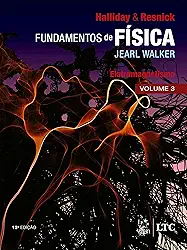 Fundamentos de Física - Eletromagnetismo - Volume 3