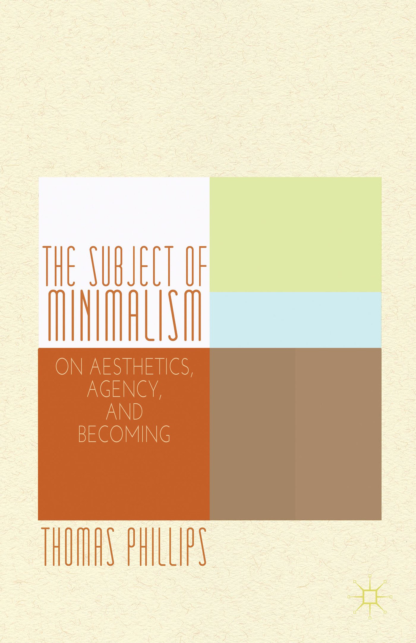The Subject of Minimalism référence pour développer sa thèse d'art
