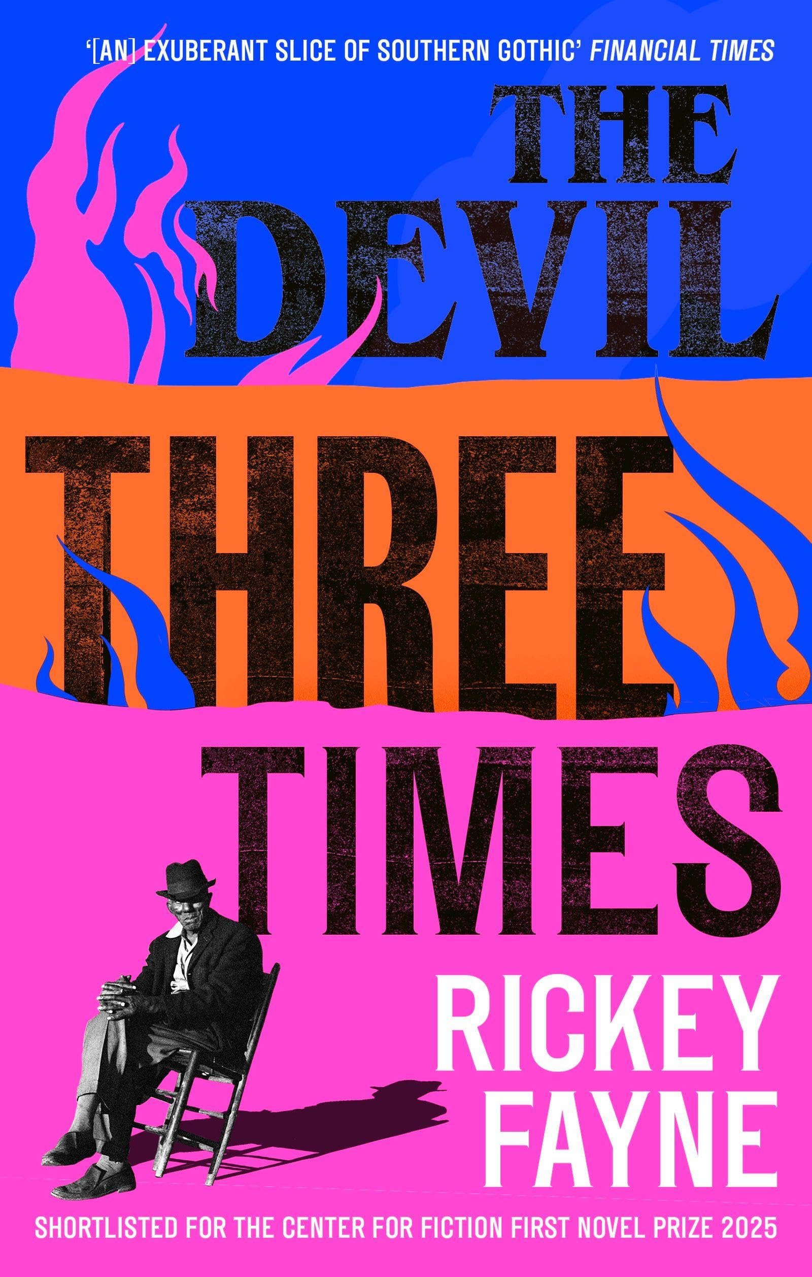The Devil Three Times by Rickey Fayne Paperback